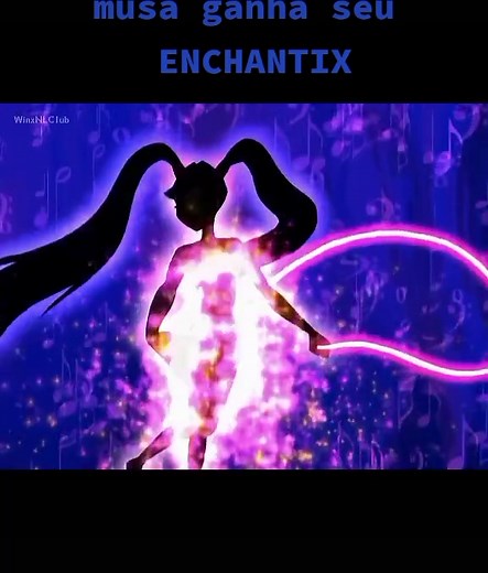 ENCHANTIX #winx #winxclub #musawinx #winxenchantix #enchantix #winxmusa #faerlyson