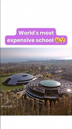 World's most expensive school #facts