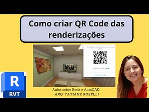 Como Criar QR Code da Renderização no Revit | Compartilhe seu Projeto com Facilidade | Tati BIM