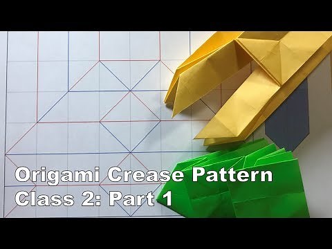 Origami Crease Pattern Class 2 (Part 1)