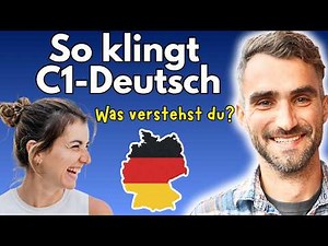 Wenn du diese 3 Gespräche auf Deutsch verstehst, hast du C1!