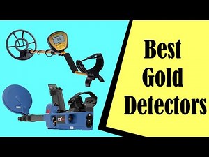 What's the Best Metal Detector for Gold?