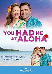 You Had Me At Aloha
