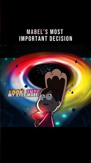 Mabel's Most Important Decision