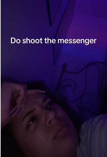 And what if I did shoot the messenger?