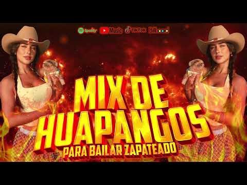 🚨 Mix Chingón de Huapangos 2025 🔊 Ritmos Fuertes Pa’ la Pista y el Zapateado 💃