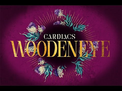 CARDIACS - WOODENEYE - 2025 SINGLE