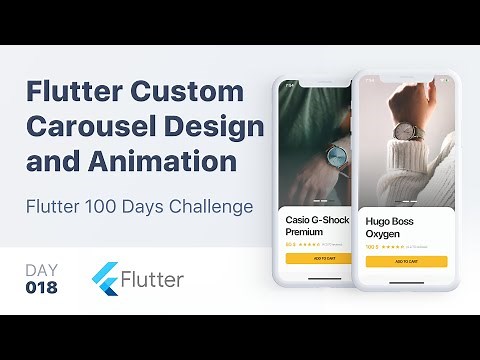 Flutter UI Tutorial | Carousel UI Design and Animation - day 18