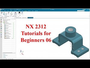 Siemens NX tutorials for beginners|NX 2312|tutorial-06