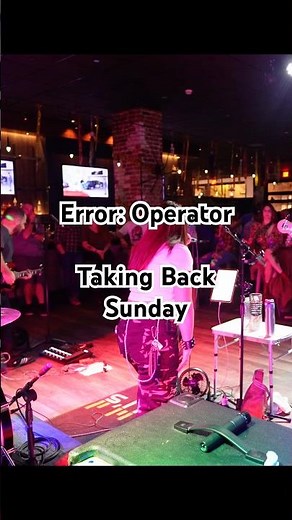 Error: Operator (Taking Back Sunday Cover)
