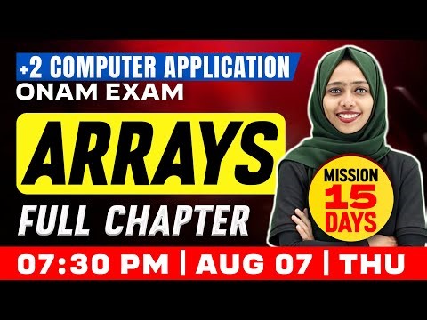 Plus Two Computer Application | Arrays | Full Chapter | Exam Winner