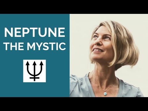 ASTROLOGY: NEPTUNE THE MYSTIC