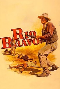Rio Bravo | Cast and Crew | Rotten Tomatoes