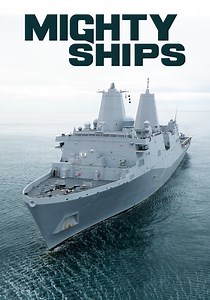 Mighty Ships Season 10 - watch full episodes streaming online