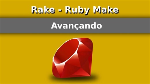 Avançando com Rake - Ruby Make | Rodrigo Pimentel Satyro 🇧🇷🇺🇸