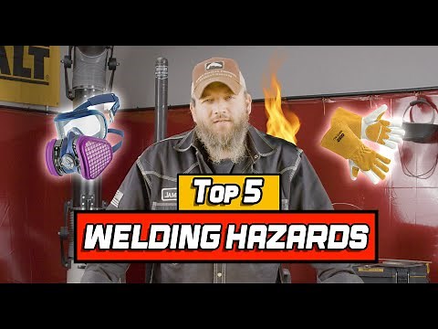 TOP 5 Welding Hazards