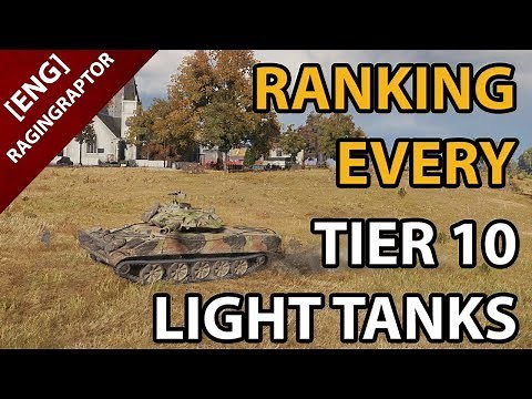 Ranking EVERY T10 LIGHT TANK in World of Tanks