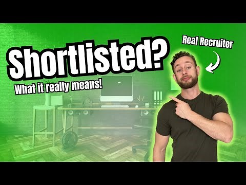 What it Means When a Recruiter Tells You That You Are Shortlisted