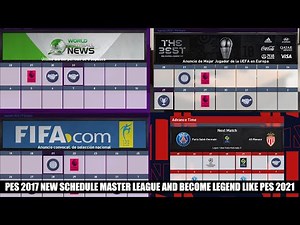 PES 2017 NEW SCHEDULE MASTER LEAGUE AND BECOME LEGEND LIKE PES 2021