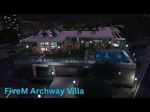 Fivem Archway Villa MLO - Fivem Gang House - Fivem Villa - Fivem Beautiful Mansion, Fivem MLO