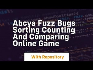 Abcya fuzz bugs sorting counting and comparing online game