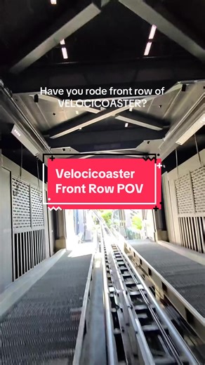 Experience the Velocicoaster Front Row POV