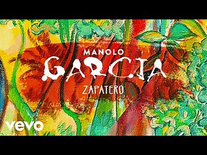 Manolo Garcia - Zapatero (Remasterizado)