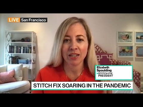 Stitch Fix President On Booming Growth Amid Pandemic