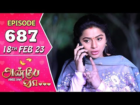 Anbe Vaa Serial | Episode 687 | 18th Feb 2023 | Virat | Delna Davis | Saregama TV Shows Tamil