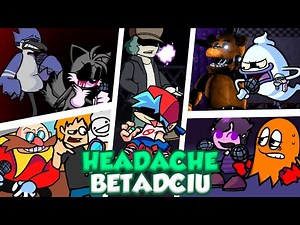 FNF - Headache but everyone sings it (Headache BETADCIU)