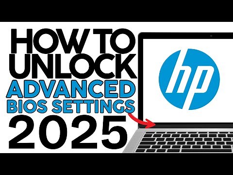 How to Unlock Advanced BIOS Settings HP Laptop [2025 Method]