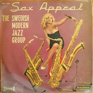 The Swedish Modern Jazz Group - Sax Appeal