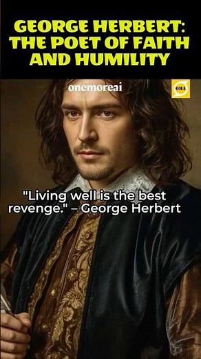 George Herbert: The Poet of Faith and Humility