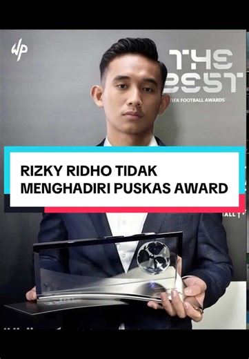 Rizky Ridho tidak menghadiri Penghargaan Puskas Award #OneDayOneTiktok #olahragatiktok #rizkyridhoramadhani #timnasindonesia #puskasaward