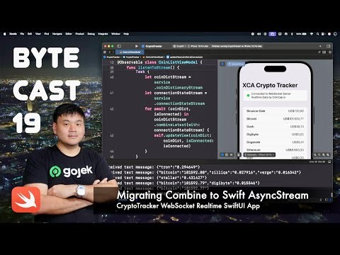 ByteCast #19 - Migrating Combine to Swift AsyncStream | CryptoTracker WebSocket Realtime SwiftUI App