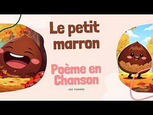 Comptine d’automne 🌰 Le petit marron | Éveil musical et apprentissage facile des poésies French poem