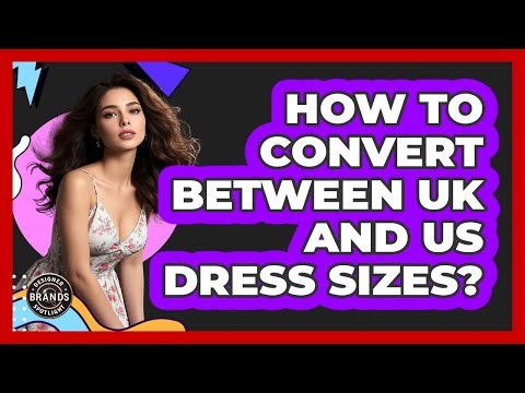 How To Convert Between UK And US Dress Sizes?