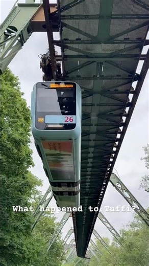 Schwebebahn: What happened to Tuffi?