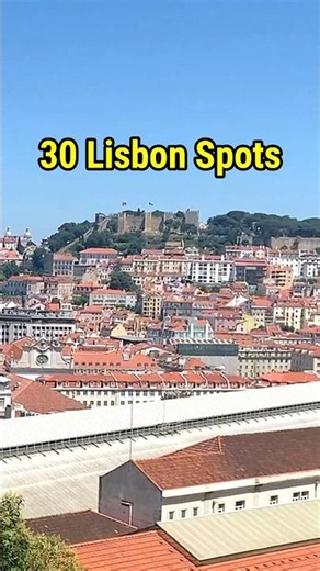 30 Must-See Places in Lisbon (Travel Guide in 45 Seconds) #shorts
