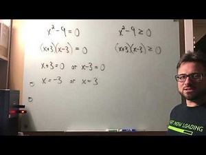 Solving Non-linear Inequalities - Critical Values and Testing Intervals