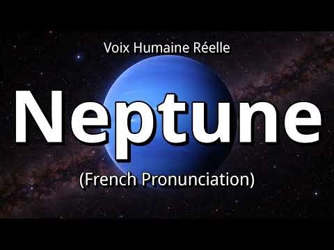 👉 How To Say: Neptune - French Pronunciation