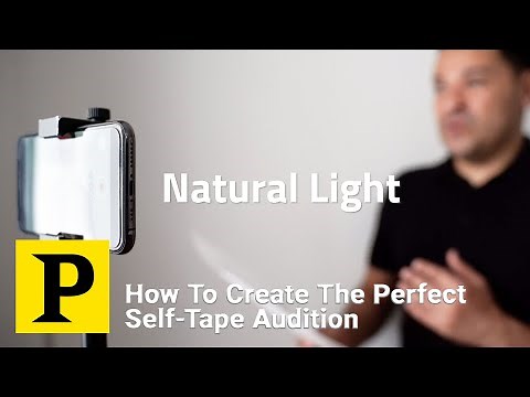 How To Create The Perfect Self-Tape Audition