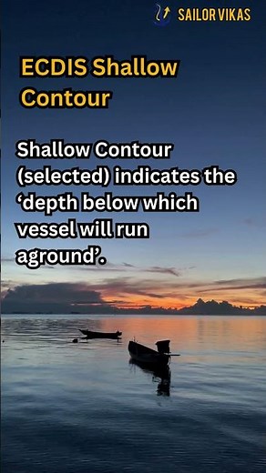 ECDIS Experts Reveal the Secret to Shallow Contour Navigation