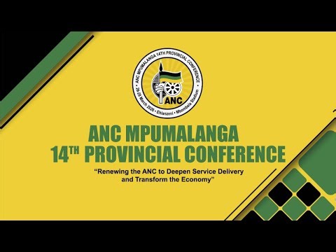 ANC MPUMALANGA 14th PROVINCIAL CONFERENCE