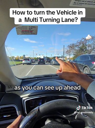 Multi Turning Lane Vehicle Turning Tips