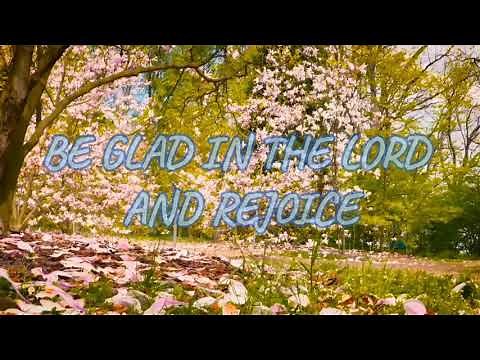 Be Glad In The Lord And Rejoice|Hymn|Hymnal|Hymn Song|