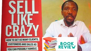 13 reactions | Sell like crazy book review: what Lessons can we learn from this book . #selllikecrazy #sabrisaby #samaonkange #books #businesssuccess | Samson-The RoadMan | Facebook