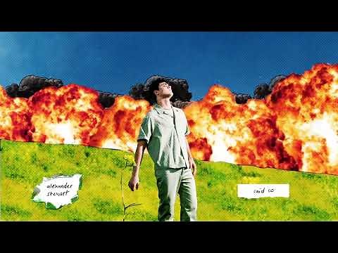 Alexander Stewart - said so (Official Audio)