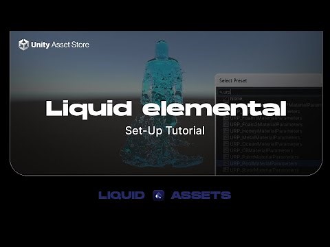 Zibra Liquid. Interactive Liquid Elemental Set-up. Unity Tutorial