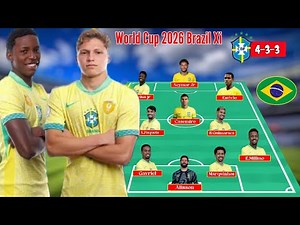 Brazil World Cup Squad 2026 This Squad Announces Carlo Ancelotti With All Young Player ~ Brazil 2026